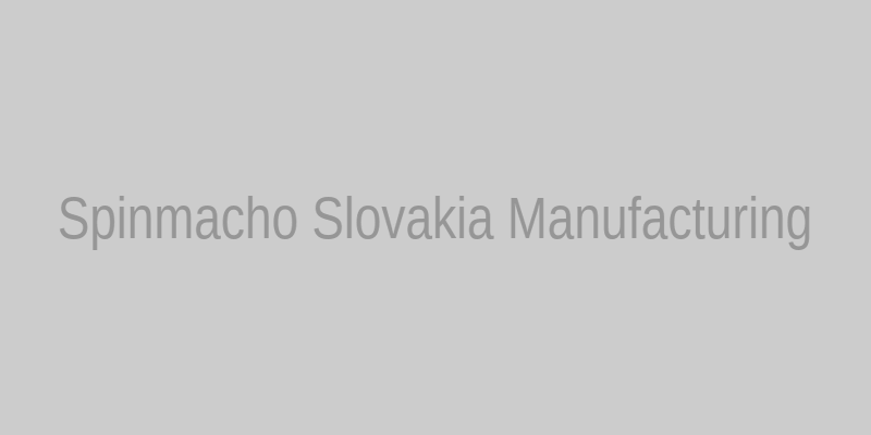 Výrobná linka Spinmacho Slovakia