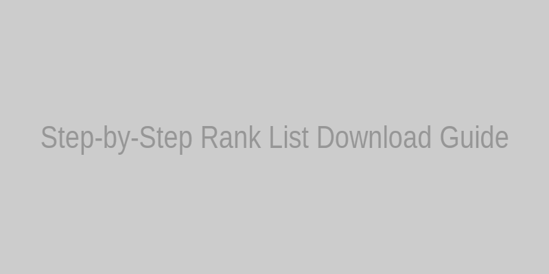 TNEA Rank List Download Steps