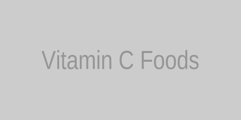 Assorted vitamin C rich foods
