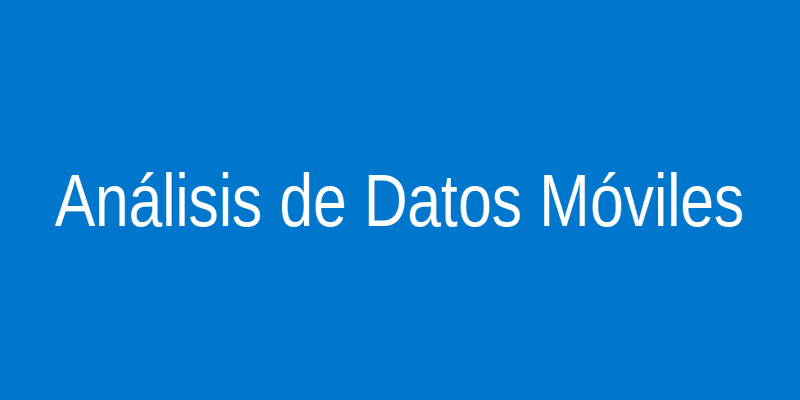 Análisis de datos móviles