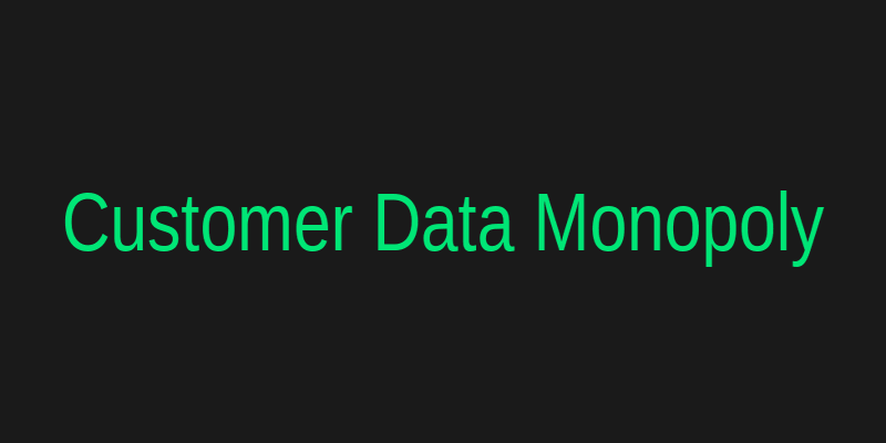 Customer Data Monopoly by Delivery Apps
