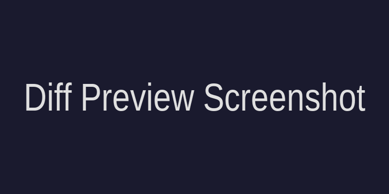 Diff Preview