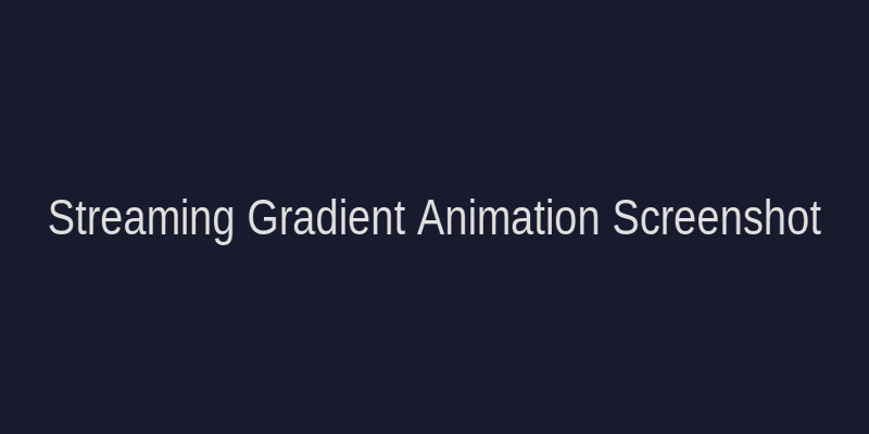 Streaming Animation