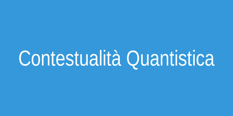 Illustrazione di Contestualità Quantistica
