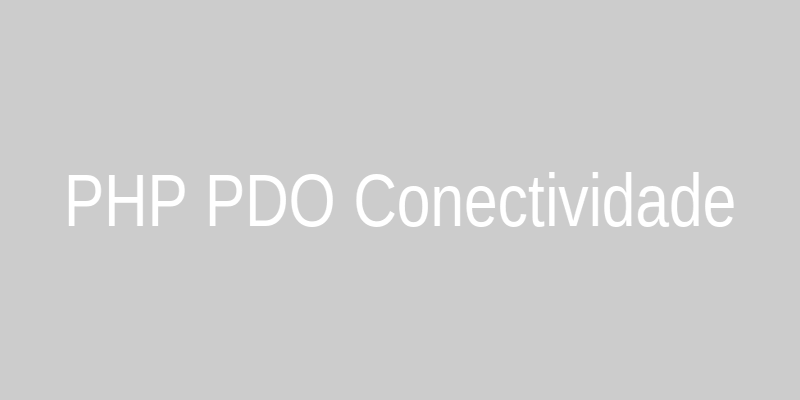 Imagem ilustrativa sobre a arquitetura do PDO em PHP aplicada ao contexto de desenvolvimento web seguro