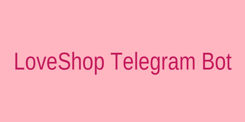 Интерфейс бота LoveShop в Telegram с каталогом товаров