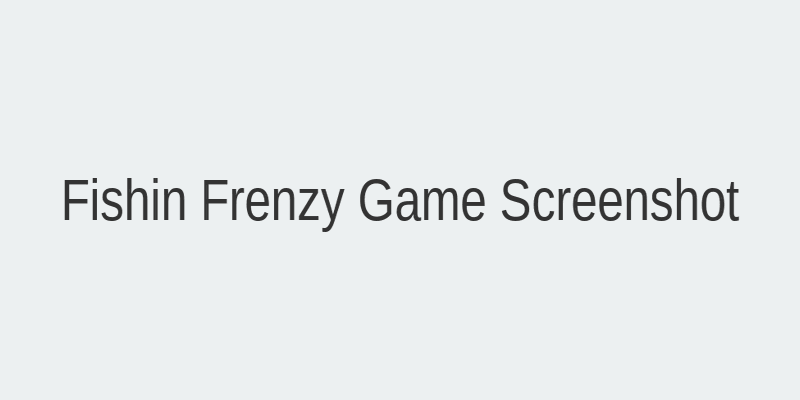 Fishin Frenzy Slot Game Interface