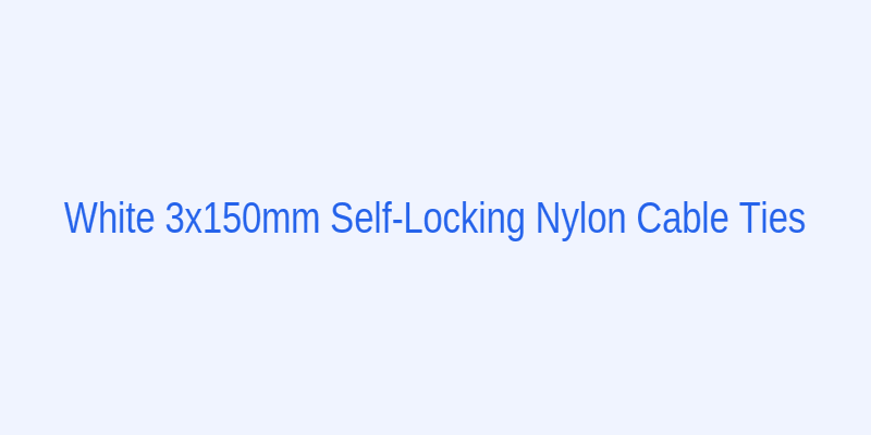 Self-Locking Nylon Plastic Cable Ties