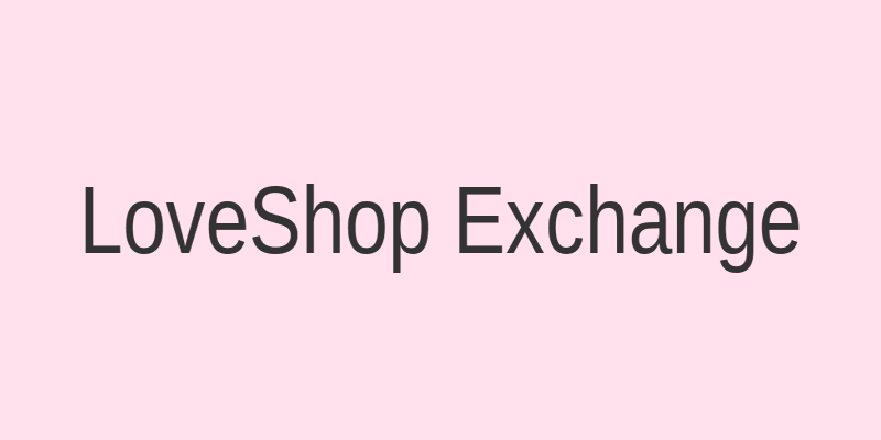 LoveShop Exchange — центр обмена и полезных ссылок для покупателей