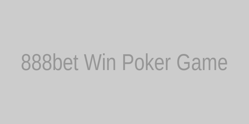Hình ảnh trò chơi poker 888bet win