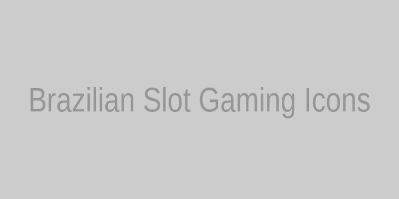 Brazilian Slot Gaming Icons