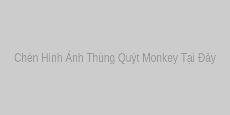 Thùng Quýt Monkey nhập khẩu nguyên đai nguyên kiện
