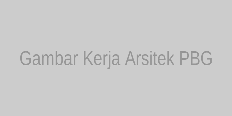Gambar Kerja Arsitek Tangerang PBG