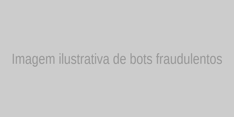 Bots de fraude em ação