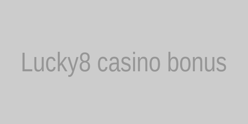 Illustration des bonus Lucky8 casino