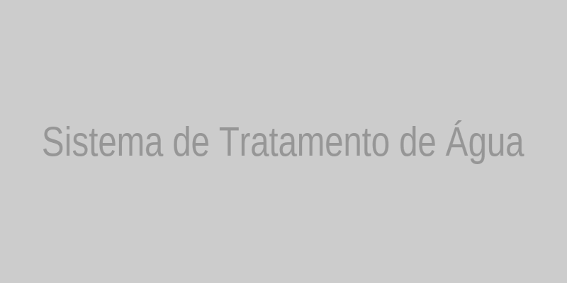 Sistema de Tratamento de Água