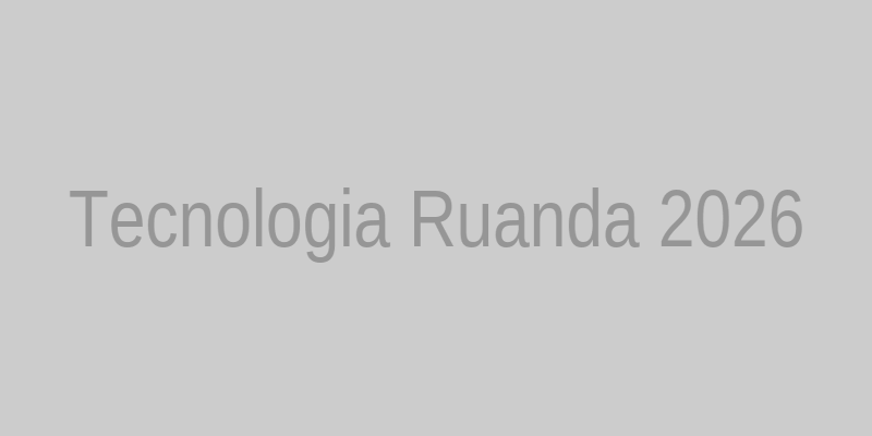 Tecnologia no Ruanda - Africanews