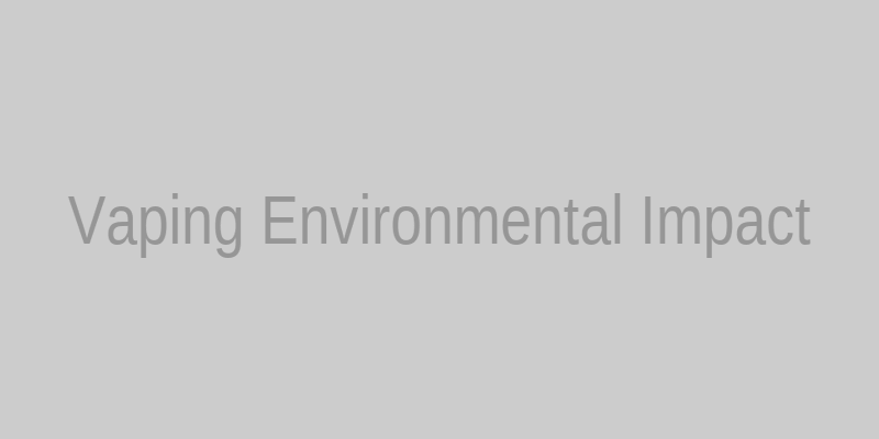 Vaping Environmental Impact - discarded disposable vapes in nature
