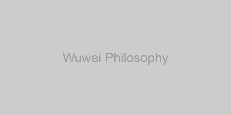 Wuwei Philosophy