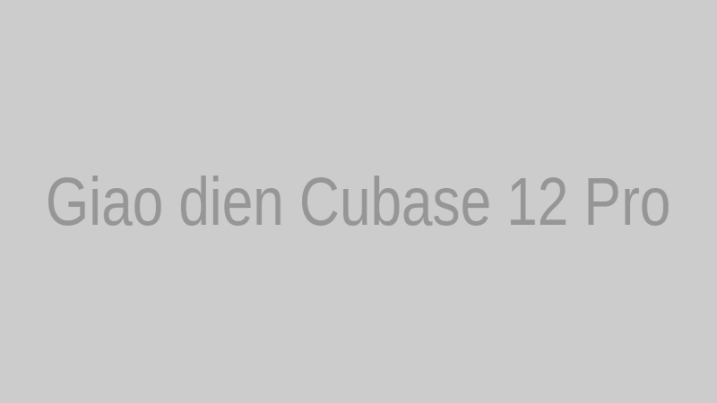 Tải Cubase 12 Pro