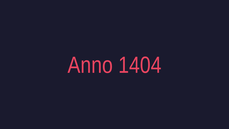 纪元1404截图