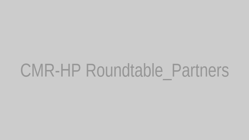 CMR-HP Roundtable_Partners