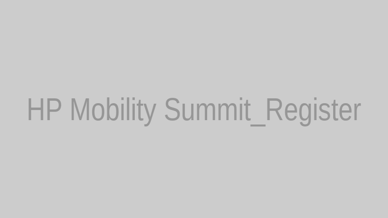HP Mobility Summit_Register