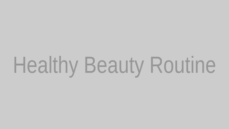 clean beauty makeup — a healthy and sustainable daily routine