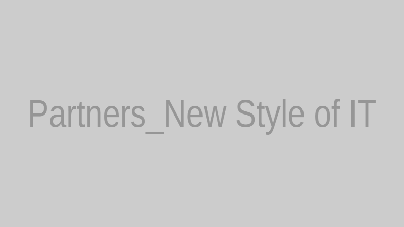 Partners_New Style of IT