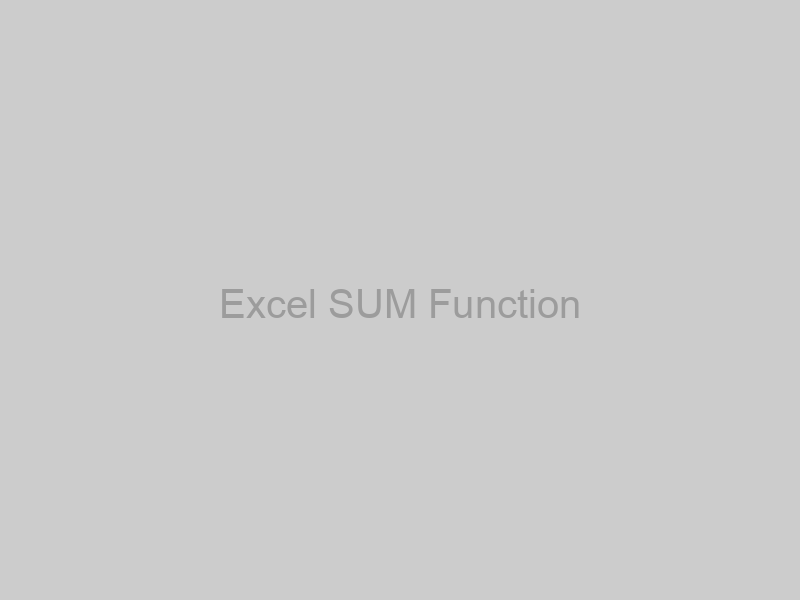 Excel SUM Function