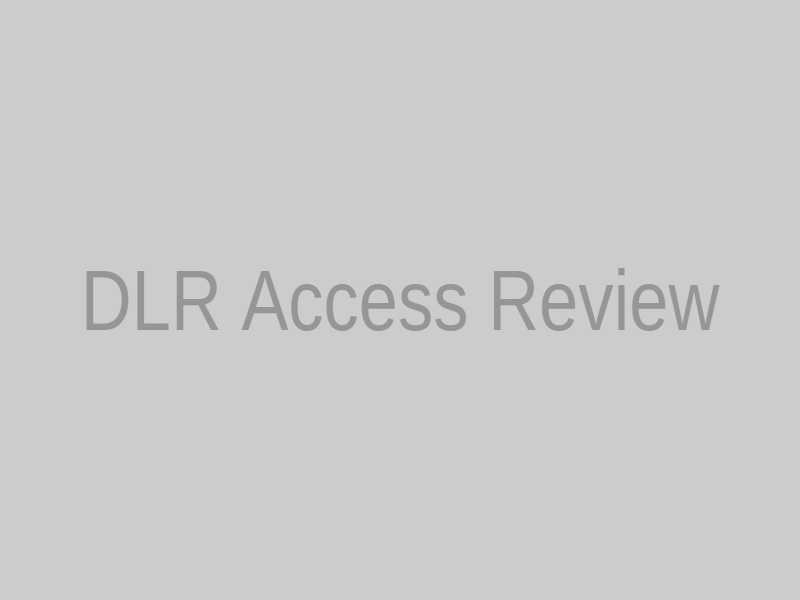 DLR Access Review