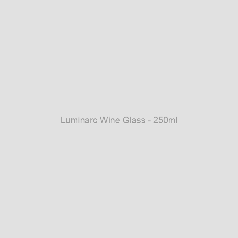 Luminarc Wine Glass - 250ml