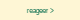 Reageer