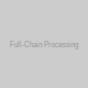 Full-Chain Processing