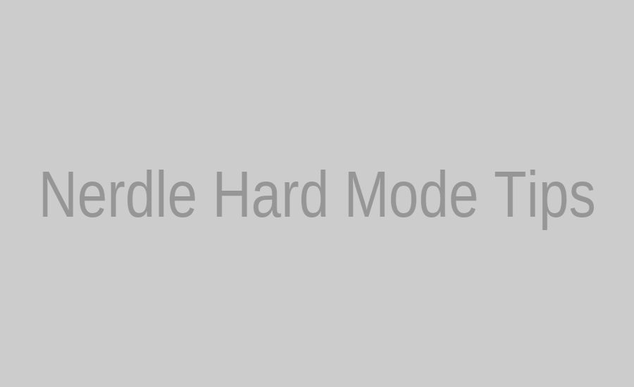 Nerdle hard mode tips